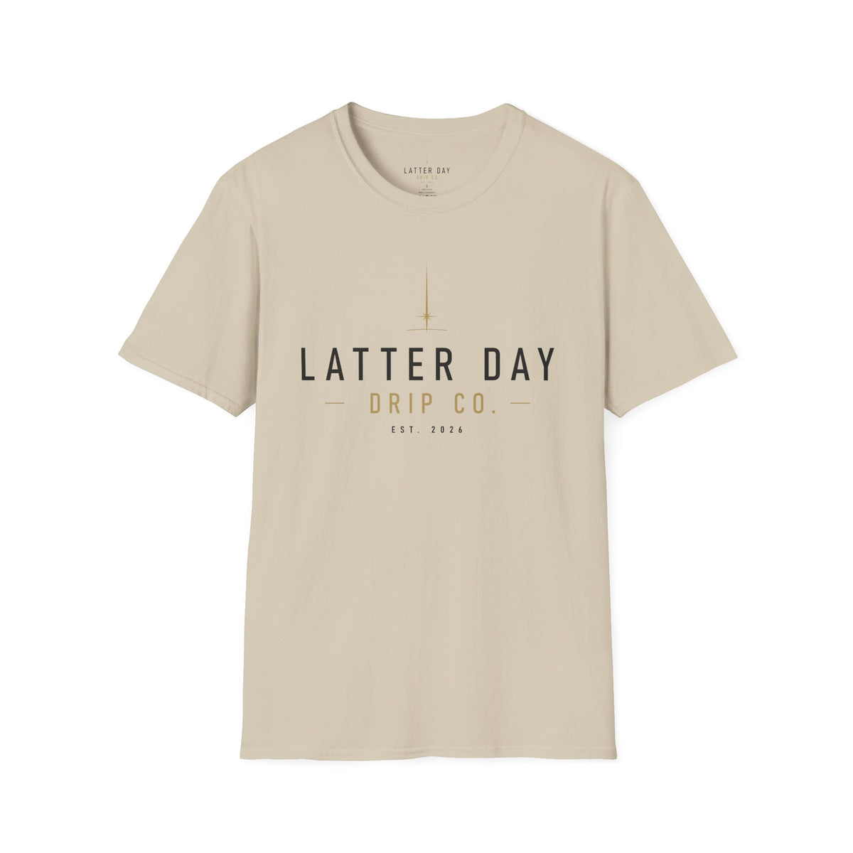 Latter Day Drip Co. Tee
