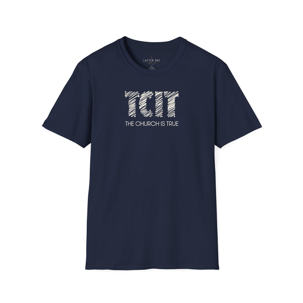 TCIT The Church Is True (Scribble)