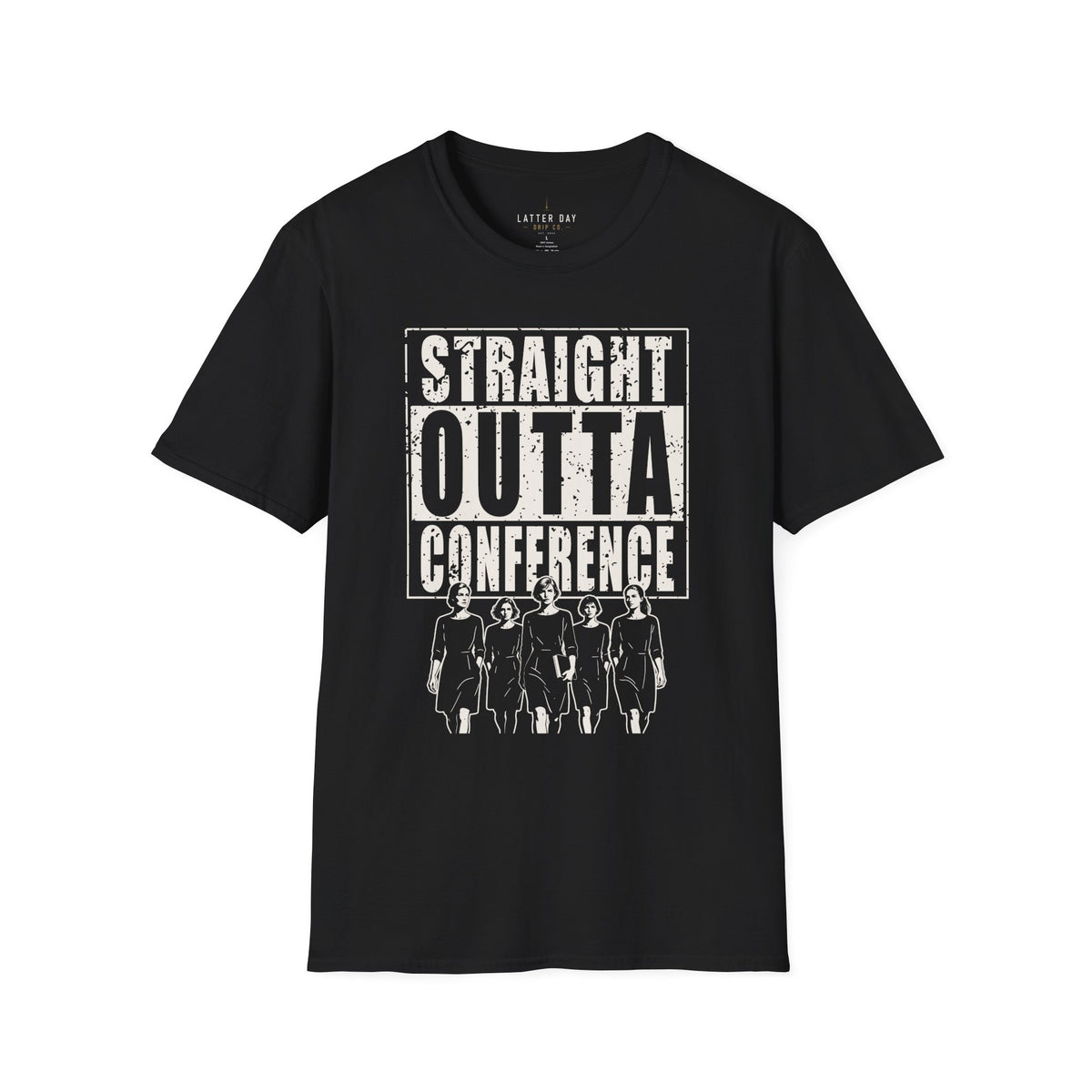 Straight Outta Conference (Sisters) T-Shirt
