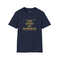 T-Shirt — "The Shirt of Mormon" Gold Lettering Religious Tee for Latter-day Saints