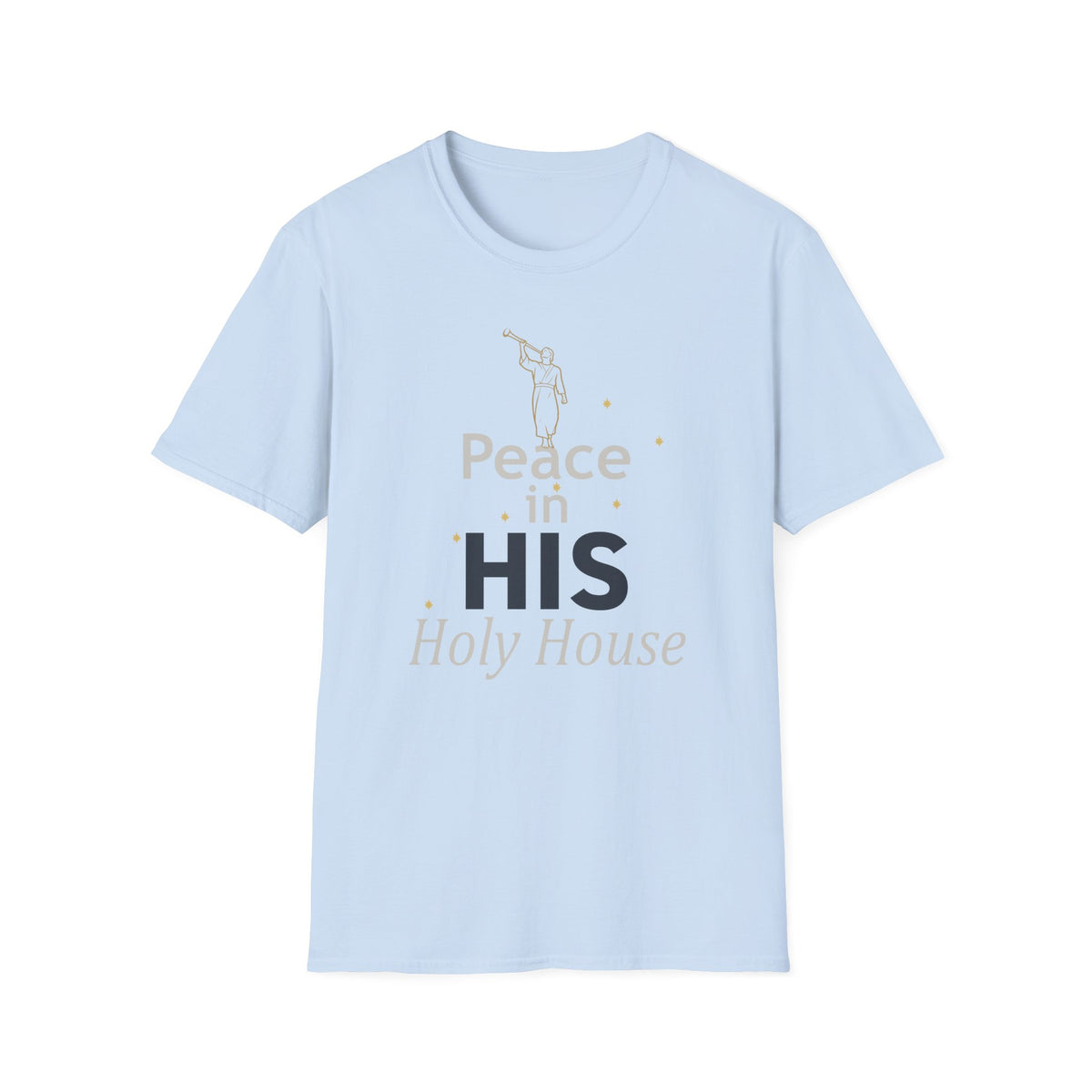 Peace in HIS Holy House