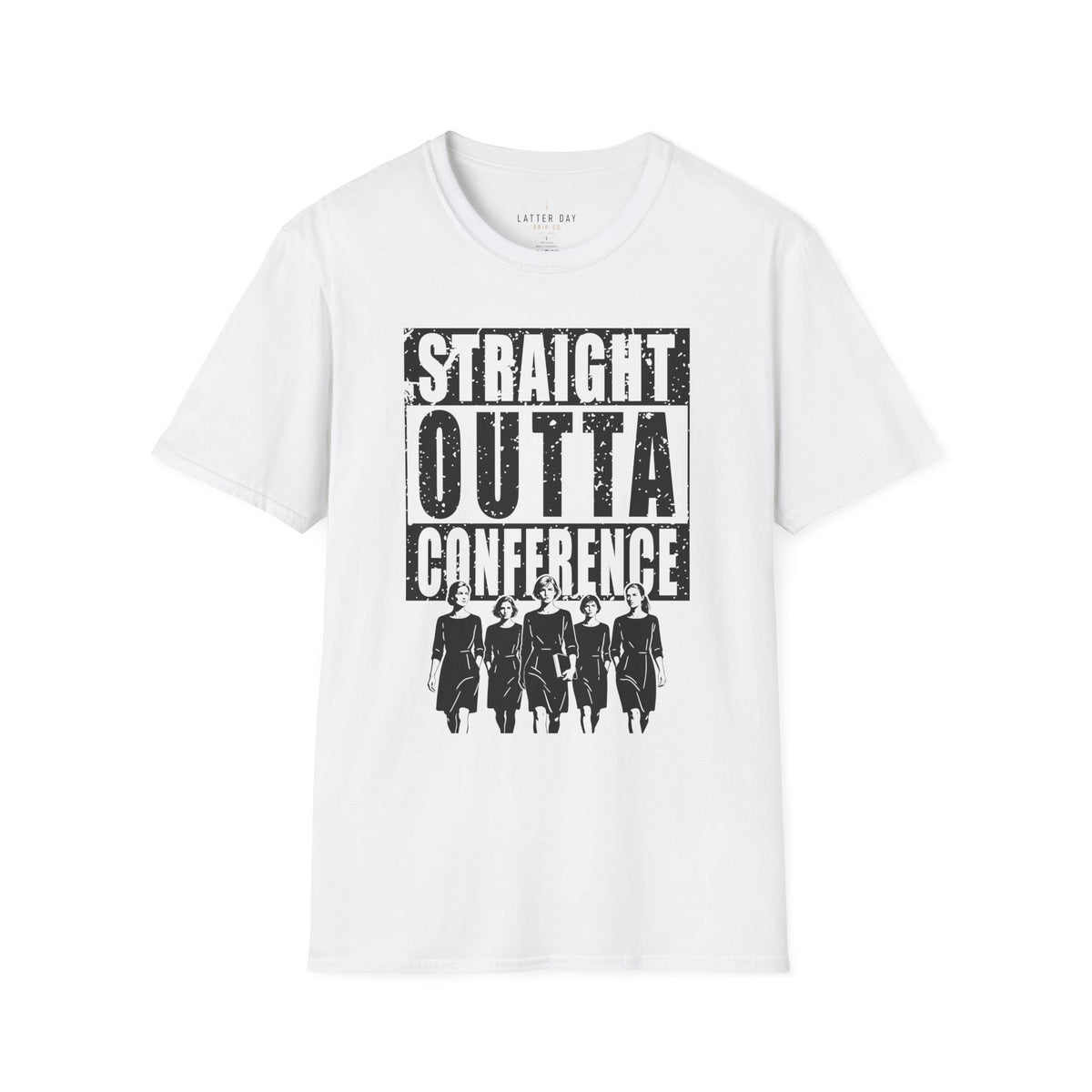 Straight Outta Conference (Sisters) T-Shirt
