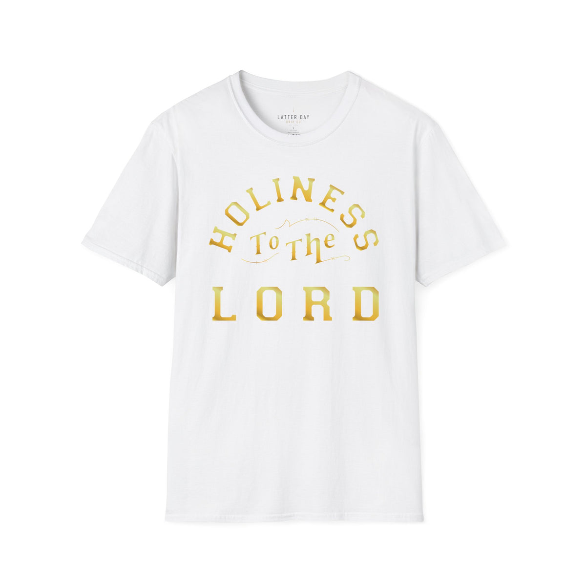 Holiness to the LORD t-shirt